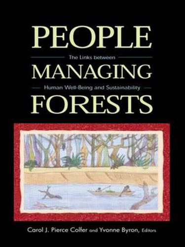 Cover image for People Managing Forests: The Links Between Human Well-Being and Sustainability