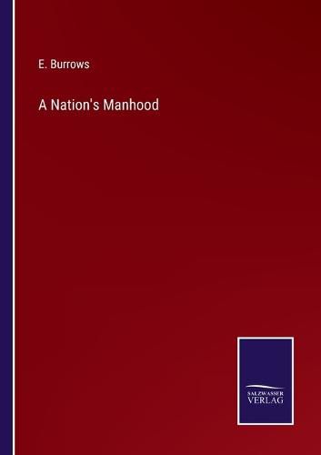 Cover image for A Nation's Manhood