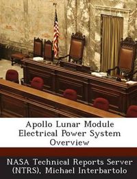 Cover image for Apollo Lunar Module Electrical Power System Overview