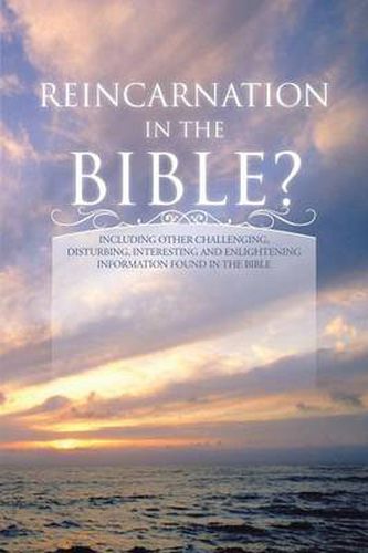 Cover image for Reincarnation in the Bible?