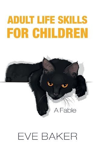 Adult Life Skills for Children: A Fable