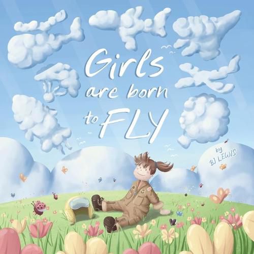 Cover image for Girls are Born to Fly