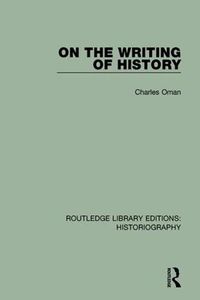 Cover image for On the Writing of History