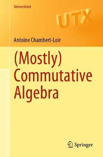 Cover image for (Mostly) Commutative Algebra