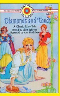 Cover image for Diamonds and Toads-A Classic Fairy Tale: Level 3