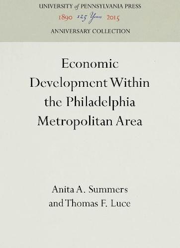 Economic Development Within the Philadelphia Metropolitan Area