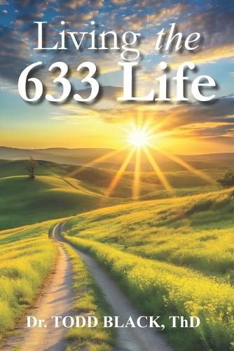 Cover image for Living The 633 Life