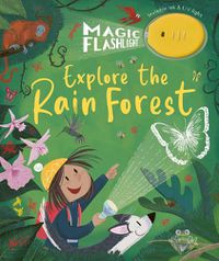 Cover image for Magic Flashlight: Explore the Rain Forest