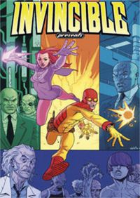 Cover image for Invincible Presents Atom Eve & Rex Splode Volume 1