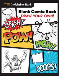Cover image for Blank Comic Book: Draw Your Own!