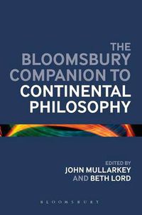 Cover image for The Bloomsbury Companion to Continental Philosophy
