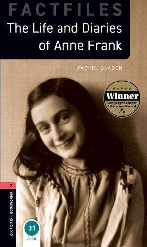 Cover image for Oxford Bookworms Library: Level 3:: Anne Frank: Graded readers for secondary and adult learners