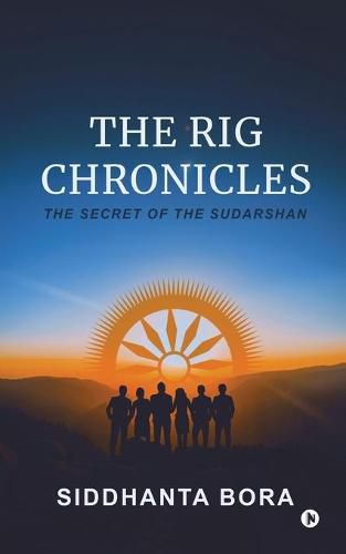 Cover image for The Rig Chronicles: The Secret of the Sudarshan