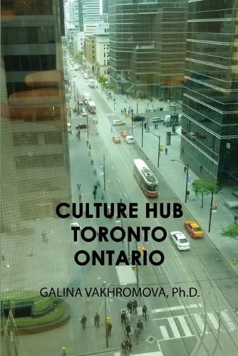 Cover image for Culture Hub Toronto Ontario