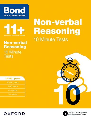 Cover image for Bond 11+: Non-verbal Reasoning: 10 Minute Tests: 11+-12+ years