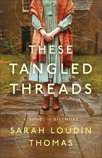 Cover image for These Tangled Threads