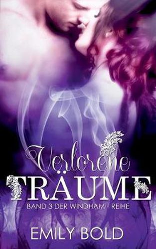 Cover image for Verlorene Traume: Die Windhams, Band 3