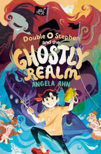 Cover image for Double O Stephen and the Ghostly Realm