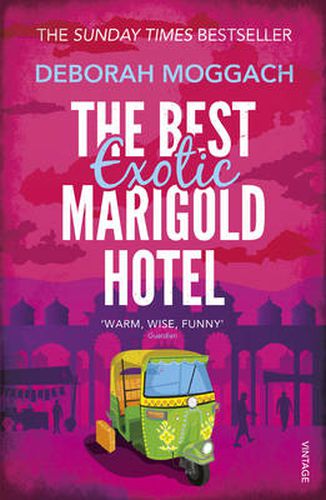 The Best Exotic Marigold Hotel: The classic feel-good Sunday Times Bestselling novel