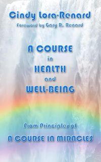 Cover image for A Course in Health and Well-Being