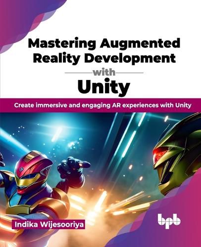 Cover image for Mastering Augmented Reality Development with Unity