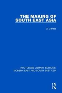 Cover image for The Making of South East Asia