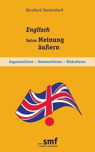 Cover image for Englisch - Seine Meinung aeussern