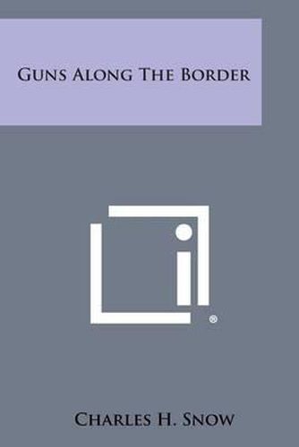 Guns Along the Border