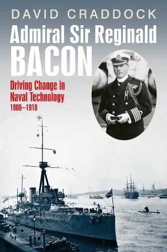 Cover image for Admiral Sir Reginald Bacon