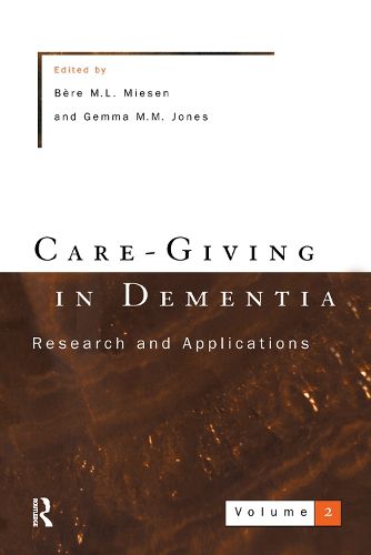 Care-Giving In Dementia 2