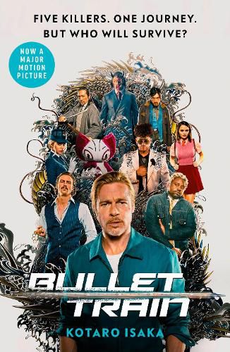 Cover image for Bullet Train: The internationally bestselling thriller, soon to be a major motion picture
