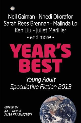 Cover image for Year's Best YA Speculative Fiction 2013
