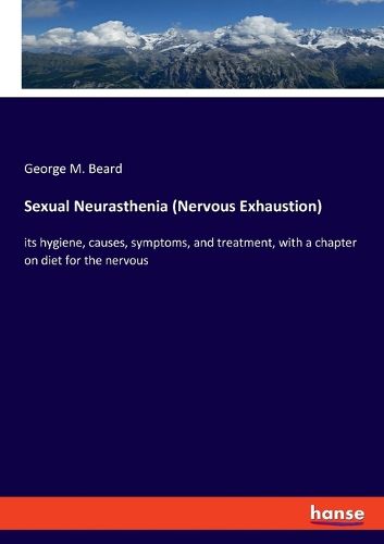 Cover image for Sexual Neurasthenia (Nervous Exhaustion)