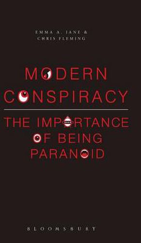 Modern Conspiracy: The Importance of Being Paranoid