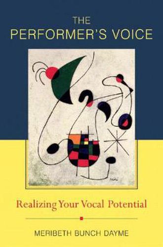 Cover image for The Performer's Voice: Realizing Your Vocal Potential