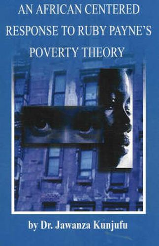 Cover image for An African Centered Response to Ruby Payne's Poverty Theory