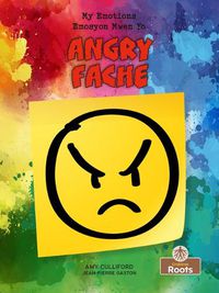 Cover image for Fache (Angry) Bilingual