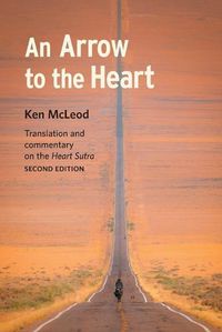 Cover image for An Arrow to the Heart: Second Edition