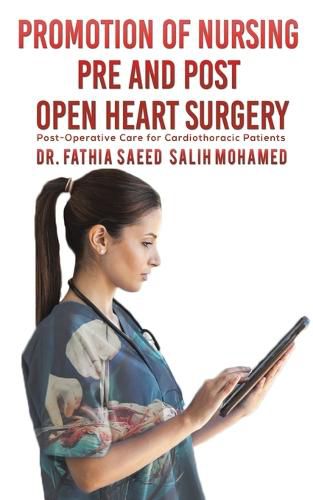 Cover image for Promotion of Nursing Pre and Post Open Heart Surgery