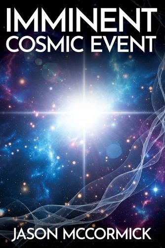 Cover image for Imminent Cosmic Event
