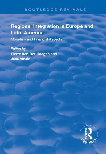 Cover image for Regional Integration in Europe and Latin America: Monetary and Financial Aspects