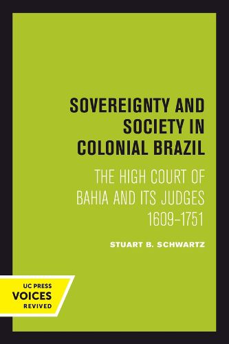 Cover image for Sovereignty and Society in Colonial Brazil