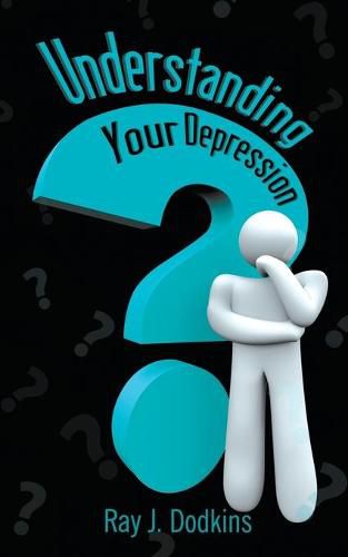 Cover image for Understanding Your Depression