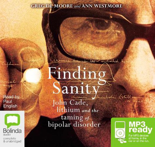 Cover image for Finding Sanity: John Cade, lithium and the taming of bipolar disorder