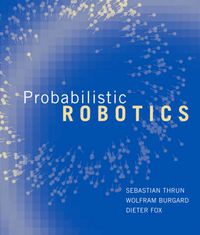 Cover image for Probabilistic Robotics