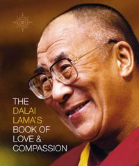 Cover image for The Dalai Lama's Book of Love and Compassion