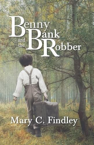 Cover image for Benny and the Bank Robber