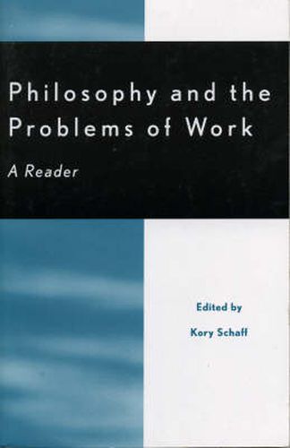 Philosophy and the Problems of Work: A Reader