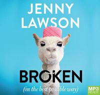 Cover image for Broken: (In the Best Possible Way)
