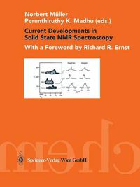 Cover image for Current Developments in Solid State NMR Spectroscopy